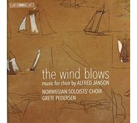 Norwegian Soloists Choir - The Wind Blows: music for choir by Alfred Janson