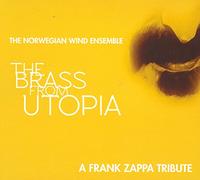 Norwegian Wind Ensemble - The Brass From Utopia