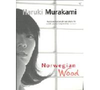 Norwegian Wood by Haruki Murakami