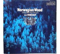 Norwegian Wood - This Bird Has Flown