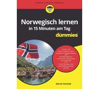 Norwegisch lernen in 15 Minuten am Tag für Dummies