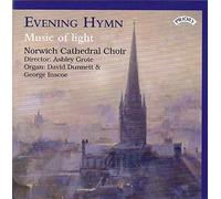 Norwich Cathedral Choir - Evening Hymn: Music Of Light