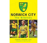 Norwich City The Nineties