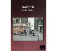 Norwich In The Fifties