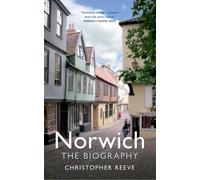 Norwich The Biography