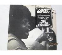 Norwood, Dorothy - Faithful Daughter [VINYL]