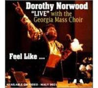 Norwood, Dorothy - Feel Like [CASSETTE]