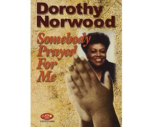 Norwood, Dorothy - Somebody Prayed for Me [DVD] [2005] [Region 1] [US Import] [NTSC]