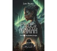 Nos Ancêtres, la saga: La Fille de Ninmah (Tome 2)