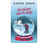 Nos baisers sous la neige