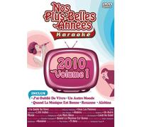 Nos Plus Belles Années Karaoké : 2010 Volume 1