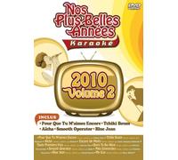 Nos Plus Belles Années Karaoké : 2010 Volume 2
