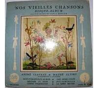 Nos Vieilles Chansons N° 3 : Nous N'Irons Plus Au Bois / Fais Dodo, Colin / Meunier Tu Dors / Polichinelle / Gentil Coquelicot / La Mère Michel ...