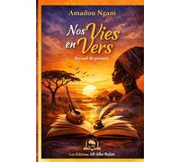 Nos Vies en Vers: Recueil de poèmes