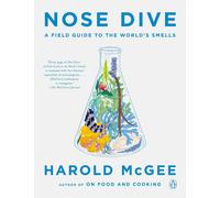 Nose Dive: A Field Guide to the World's Smells - Paperback / softback NEW McGee,