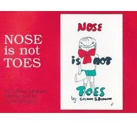 Nose is Not Toes (Gentle Revolution)