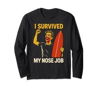 Nose Job I Survived My Nose Job Fun Womans Surgery Patient Long Sleeve T-Shirt