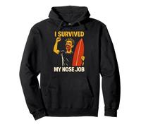 Nose Job I Survived My Nose Job Fun Womans Surgery Patient Pullover Hoodie