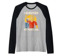 Nose Job I Survived My Nose Job Fun Womans Surgery Patient Raglan Baseball Tee