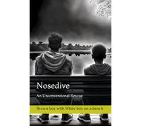 Nosedive: An Unconventional Rescue. Brown boy with White boy on a Bench.