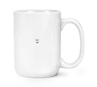 Nosey C*nt 15oz Large Mug Cup