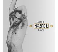 Nosfell - Amour Massif