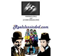 NOSFERATU (1922) and LE CHIEN ANDALOU (1929)