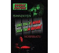 Nosferatu/Frankenstein