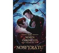 Nosferatu: The Numen Chronicles Volume One: 1