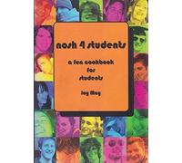 Nosh 4 Students: A Fun Student Cookbook