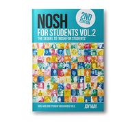 NOSH NOSH for Students Volume 2 : The Sequel to 'NOSH for Students'...Get the other one first! NOSH for Students 2