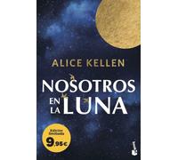 Nosotros en la luna: Edición limitada a precio especial (Colección Especial)