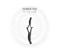 Nosound : To the Core CD EP (2025) NEW Incredible Value and Free Shipping
