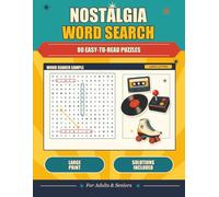 Nostalgia Word Search: 80 Easy-to-Read Large Print Puzzles Inspired by Everyday American Memories