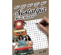 Nostalgia Word Search book: A Retro Journey Through Decades of Pop Culture, Music, Movies, and More!