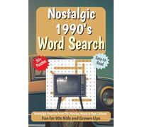 Nostalgic 1990s Word Search Book:: Word Search puzzles from TV, Music, Movies and Pop culture | Fun for 90s kids and grownups | 6x9 inches | 110 Pages ... Gift for vacations, holidays, and free time
