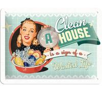 Nostalgic-Art 26139 "Say it 50's A Clean House is A Sign of A Wasted Life Metal Sign 15 x 20 CM