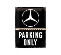 Nostalgic-Art Retro tin sign, 30 x 40 cm, Mercedes - Parking Only | original Mercedes-Benz license product (OLP), made of metal, vintage design, Gift idea for Mercedes fans