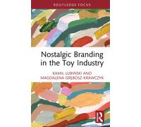 Nostalgic Branding in the Toy Industry