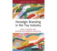 Nostalgic Branding in the Toy Industry