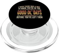 Nostalgic "Good Ol' Days" Vintage Style Philosophical Life PopSockets PopGrip for MagSafe
