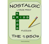 Nostalgic Large Print Kriss Kross Puzzles: The 1950s