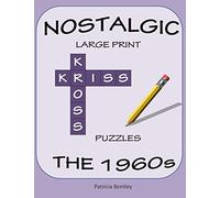 Nostalgic Large Print Kriss Kross Puzzles: The 1960s