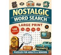 Nostalgic Word Search: Large Print Puzzles for Adults & Seniors