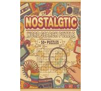 Nostalgic Word Search Puzzle Book: Word searches with easy to read print about Memories', Trend's, Timeless Moments etc. 6 x 9 inches, 110 pages, 50 ... Gift for Vacations, Holidays, or Free Time