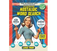 Nostalgic Word Search: The Ultimate Gift for Baby Boomers | Special Puzzles with Videos, Fun Trivia, Nostalgic Illustrations & Memory Prompts | Large ... (Perfect Nostalgic Gifts: Puzzles and More!)