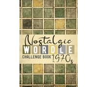 Nostalgic Wordle Challenge Book 1970s