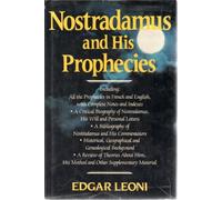 Nostradamus and His Prophecies