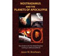 Nostradamus and the Planets of Apocalypse