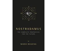 Nostradamus: The Complete Predictions for the Future by Mario Reading (2015-05-21)